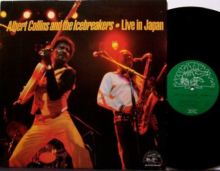 Collins, Albert And The Icebreakers- Live In Japan - Vinyl LP Record - Blues