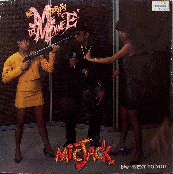 Mistress DJ Madame E, The - Micjack / Next To You - Sealed Vinyl 12 Inch Single - Mic Jack - R&B