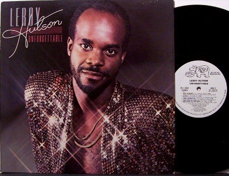 Hutson, Leroy - Unforgettable - White Label Promo - Vinyl LP Record - R&B Soul