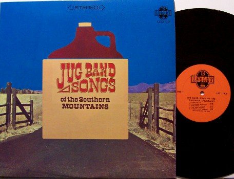 Jug Band Songs Of The Southern Mountains - Even Dozen Jug Band - Vinyl LP Record - Folk