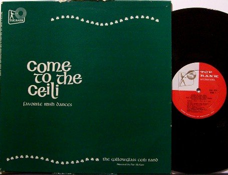 Gallowglass Ceili Band - Come To The Ceili - Vinyl LP Record - Irish Celtic Dances - Folk
