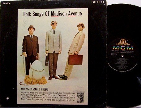 Flagpole Singers - Folk Songs Of Madison Avenue - Vinyl LP Record - Flag Pole - Comedy