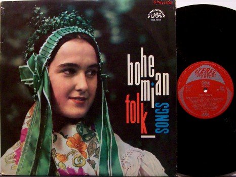 Bohemian Folk Songs - Vinyl LP Record - 1967