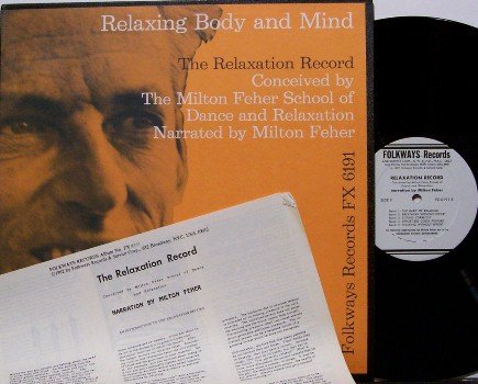 Relaxing The Body And Mind - Milton Feher - Vinyl LP Record + Insert - Folkways 1962 Weird Unusual