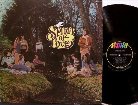 Spirit Of Love - Self Titled - Vinyl LP Record - 70's Contemporary Christian
