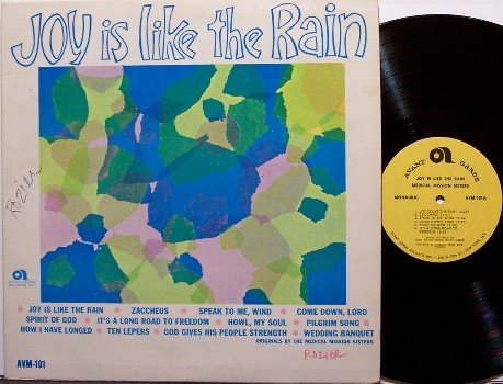 Medical Mission Sisters - Joy Is Like The Rain - Vinyl LP Record - Mono - Unusual Christian Folk