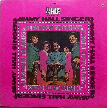 Hall, Sammy Singers - Turned On To Christ - Sealed Vinyl LP Record - Onto - Christian Folk
