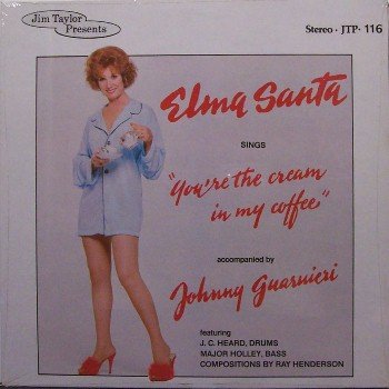 Santa, Elma - You're The Cream In My Coffee - Sealed Vinyl LP Record - Jazz