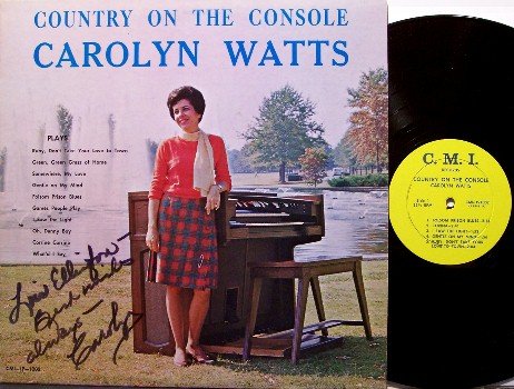 Watts, Carolyn - Country On The Console - Signed Vinyl LP Record - Autograph