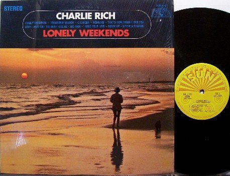 Rich, Charlie - Lonely Weekends - Vinyl LP Record - Sun - Country