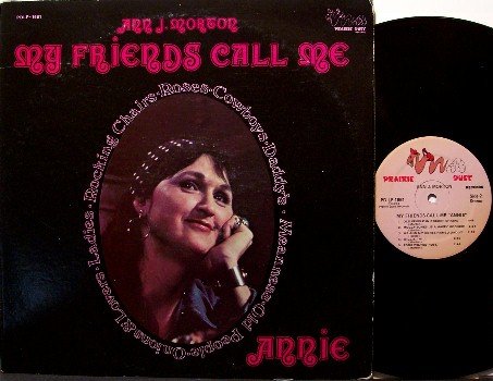 Morton, Ann J - My Friends Call Me Annie - Vinyl LP Record - Private Country