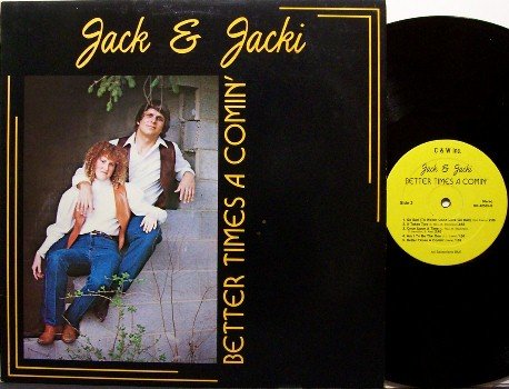 Jack & Jacki - Better Times A Comin' - Signed LP Record - Country Bluegrass