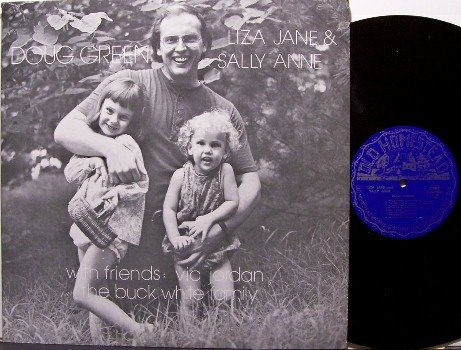 Green, Doug - Liza Jane & Sally Anne - Vinyl LP Record - Buck White / Vic Jordan - Bluegrass