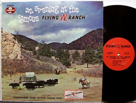 Flying Wranglers - An Evening At The Famous Flying W Ranch - Signed Vinyl LP Record - Cowboy Country