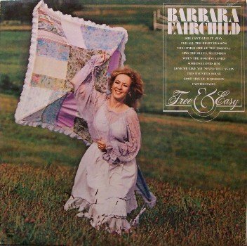 Fairchild, Barbara - Free & Easy - Sealed Vinyl LP Record - Country