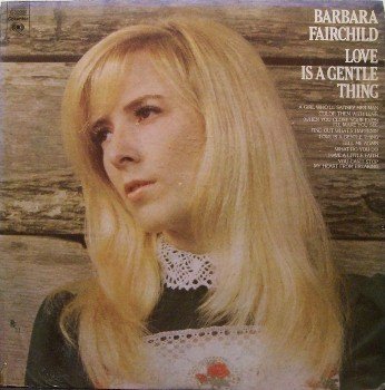 Fairchild, Barbara - Love Is A Gentle Thing - Sealed Vinyl LP Record - Country