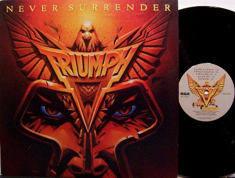Triumph - Never Surrender - Vinyl LP Record - Rock
