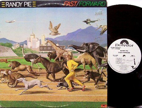 Pie, Randy - Fast Forward - Vinyl LP Record - White Label Promo - Rock