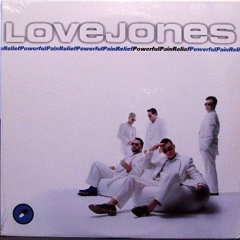 Lovejones - Powerful Pain Relief - Sealed Vinyl 2 LP Record - 10" - Rare Track - Love Jones - Rock