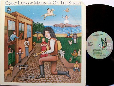 Laing, Corky - Makin' It On The Street - Vinyl LP Record - Mountain Guitarist - Rock