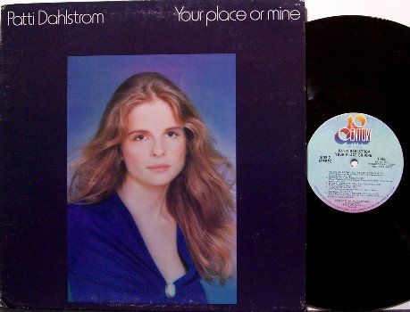 Dahlstrom, Patti - Your Place Or Mine - Promo - Vinyl LP Record - Rock