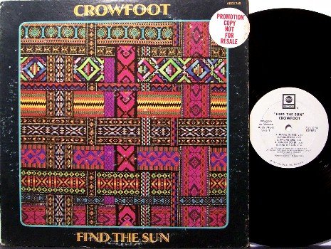 Crowfoot - Find The Sun - White Label Promo - Vinyl LP Record - Don Francisco - Rock