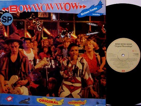 Bow Wow Wow - Original Recordings - Holland Pressing - Vinyl LP Record - Rock