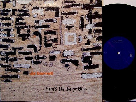Barrell, Jz - Here's The Surprise - Vinyl LP Record - Indie Rock