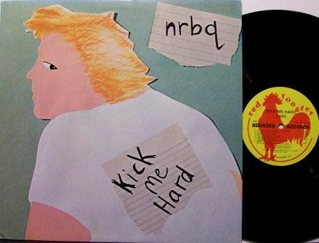 NRBQ - Kick Me Hard - Vinyl LP Record - N R B Q - Red Rooster Label - Rock