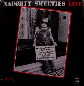 Naughty Sweeties - Live - Sealed Vinyl Mini LP Record - Rhino Label - Rock