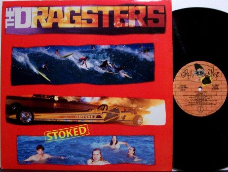 Dragsters, The - Stoked - Vinyl LP Record - Rock