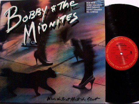Bobby & The Midnites - Where The Beat Meets The Street - Vinyl LP Record - Rock