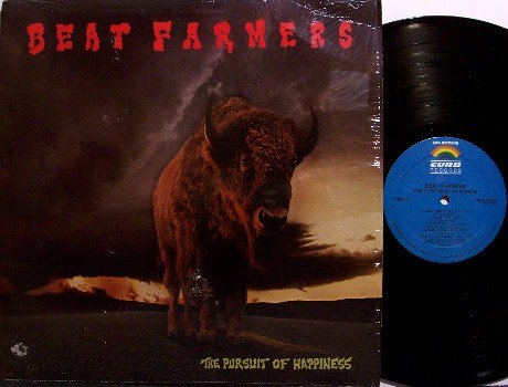Beat Farmers - The Pursuit Of Happiness - Vinyl LP Record - Rock