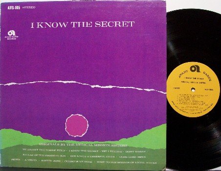 Medical Mission Sisters - I Know The Secret - Vinyl LP Record - Stereo - Unusual Christian Folk