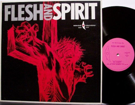 Burkett, Bill - Flesh & Spirit - Vinyl LP Record - Unusual Christian