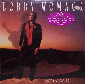 Womack, Bobby - Womagic - Sealed Vinyl LP Record - R&B