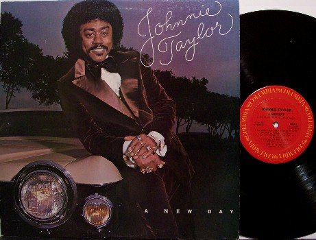 Taylor, Johnnie - A New Day - Vinyl LP Record - R&B Soul
