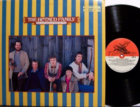 Hotmud Family, The - Meat And Potatoes & Stuff Like That - Vinyl LP Record + Insert - Bluegrass