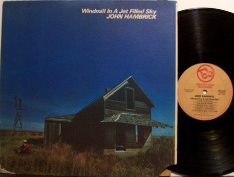 Hambrick, John - Windmill In A Jet Filled Sky - Vinyl LP Record - Country