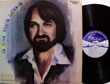 Scarbrough, Steve - Looking For A Rainbow - Vinyl LP Record - Private Tennessee Folk
