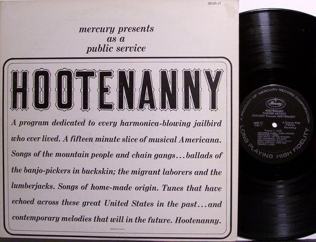 Hootenanny - Mercury Records Vintage Americana Promo Release with Emcee - Vinyl LP Record - Folk