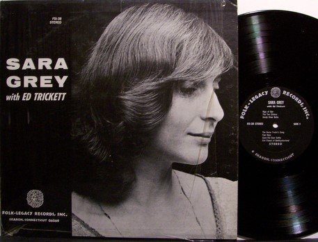 Grey, Sara - With Ed Trickett - Vinyl LP Record - Female Folk