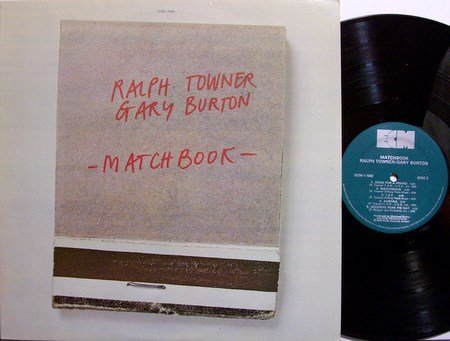 Towner, Ralph & Gary Burton - Matchbook - Vinyl LP Record - Jazz