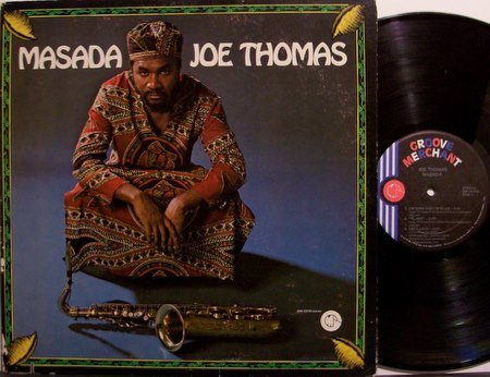 Thomas, Joe - Masada - Vinyl LP Record - Groove Merchant Label - Jazz