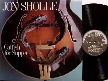 Sholle, Jon - Catfish For Supper - Vinyl LP Record - Rounder Label - Folk Jazz Guitar