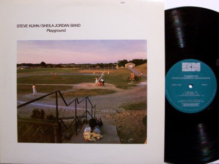 Kuhn, Steve / Sheila Jordan Band - Playground - Vinyl LP Record - Bob Moses - Jazz