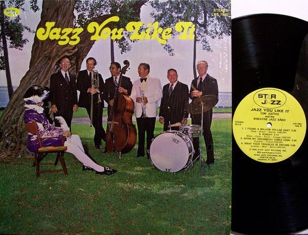 Justice, Tom & The Biscayne Jazz Band - Jazz You Like It - Vinyl LP Record