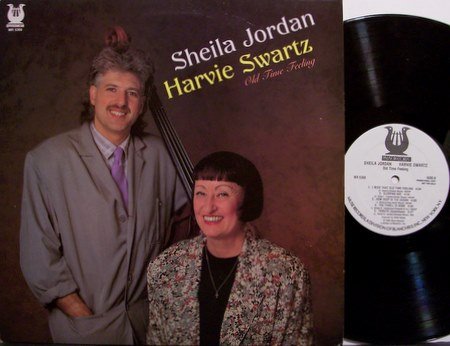 Jordan, Sheila & Harvie Swartz - Old Time Feeling - White Label Promo - Vinyl LP Record - Jazz