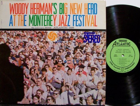Herman, Woody - Big New Herd At The Monterey Jazz Festival - Vinyl LP Record - Atlantic