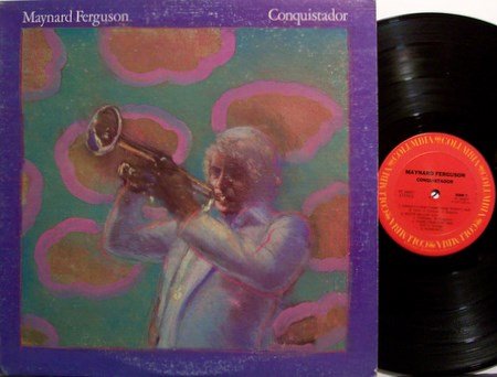 Ferguson, Maynard - Conquistador - Vinyl LP Record - Theme From Rocky - Jazz